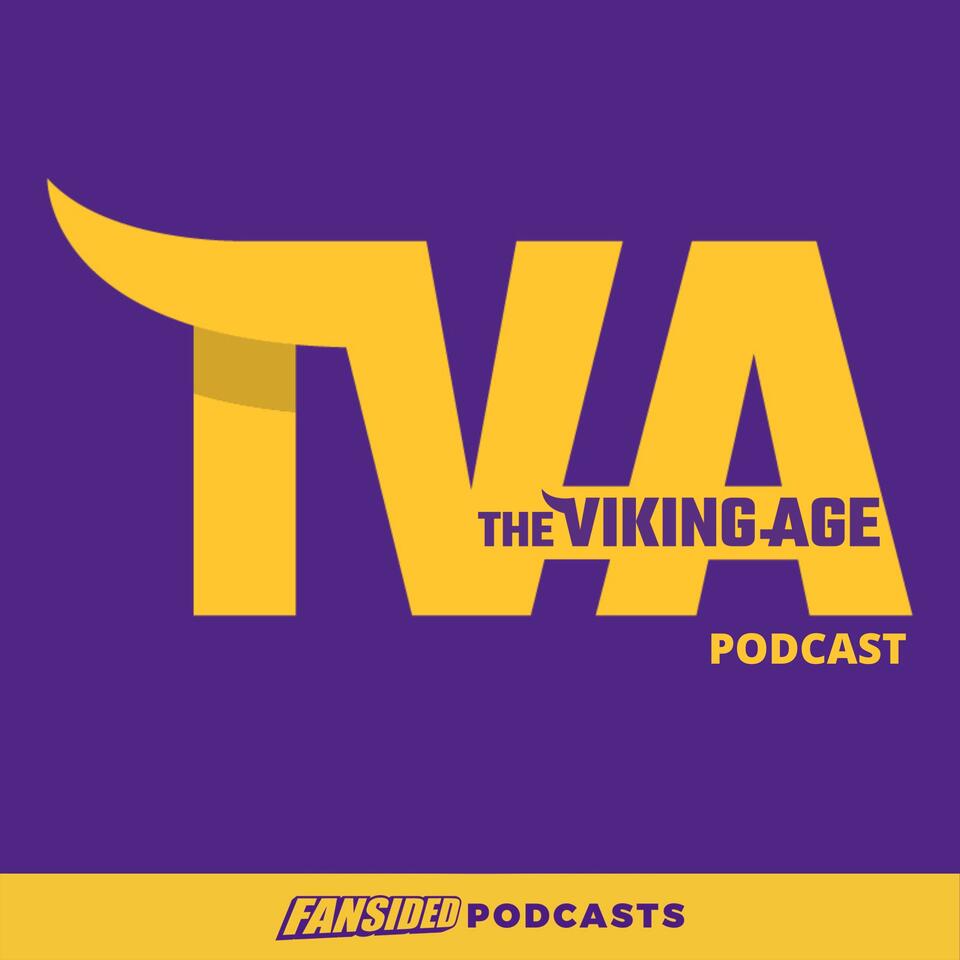 The Viking Age Podcast: A Minnesota Vikings Podcast from FanSided