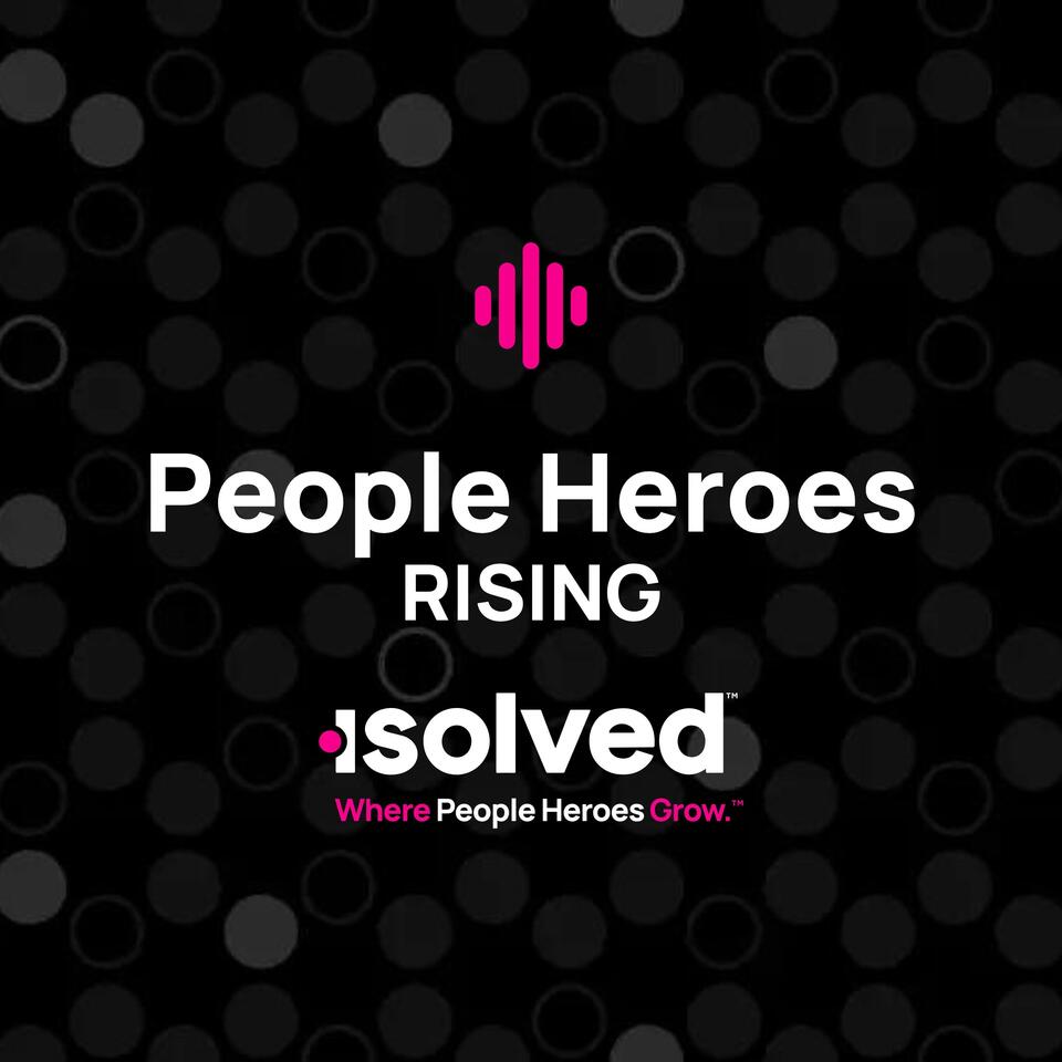 isolved: People Heroes Rising