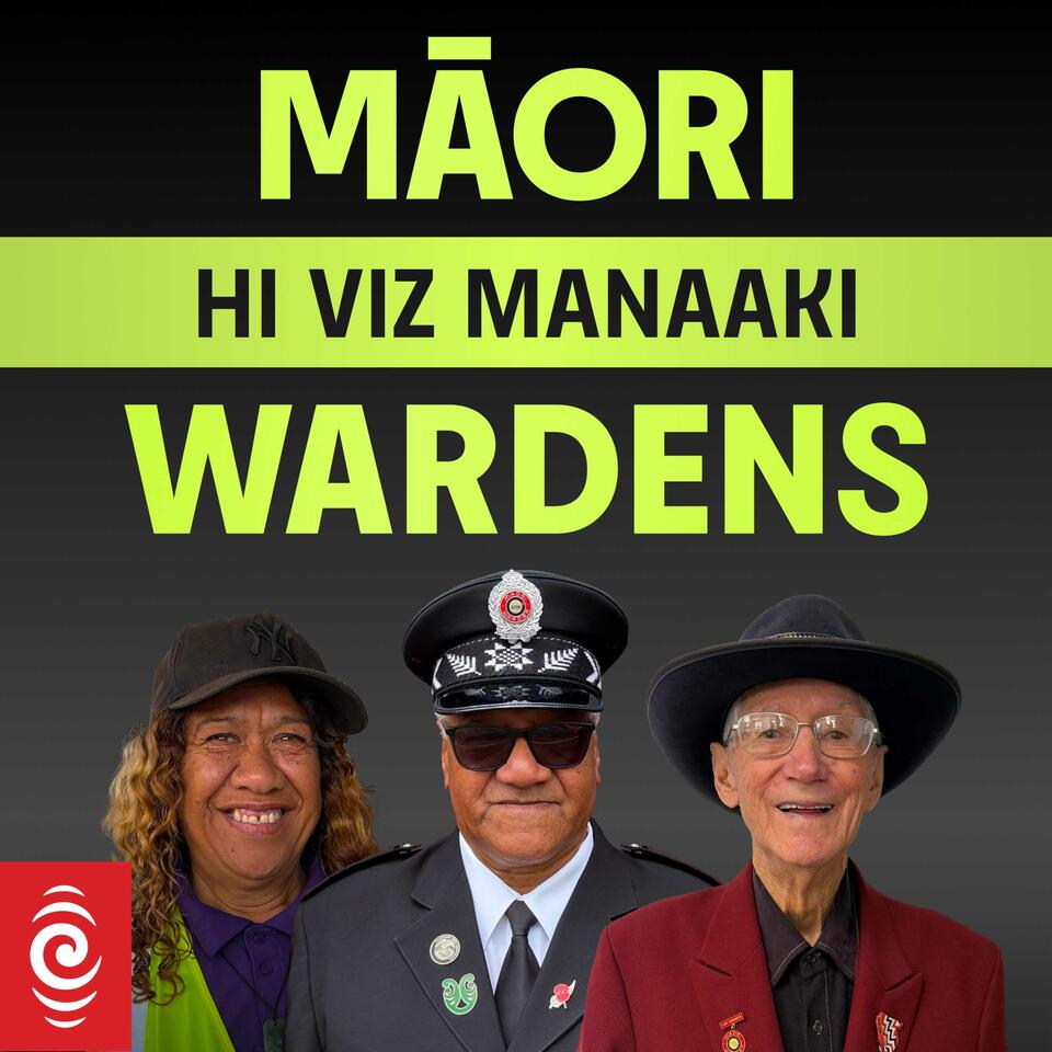 Hi Viz Manaaki: Māori Wardens