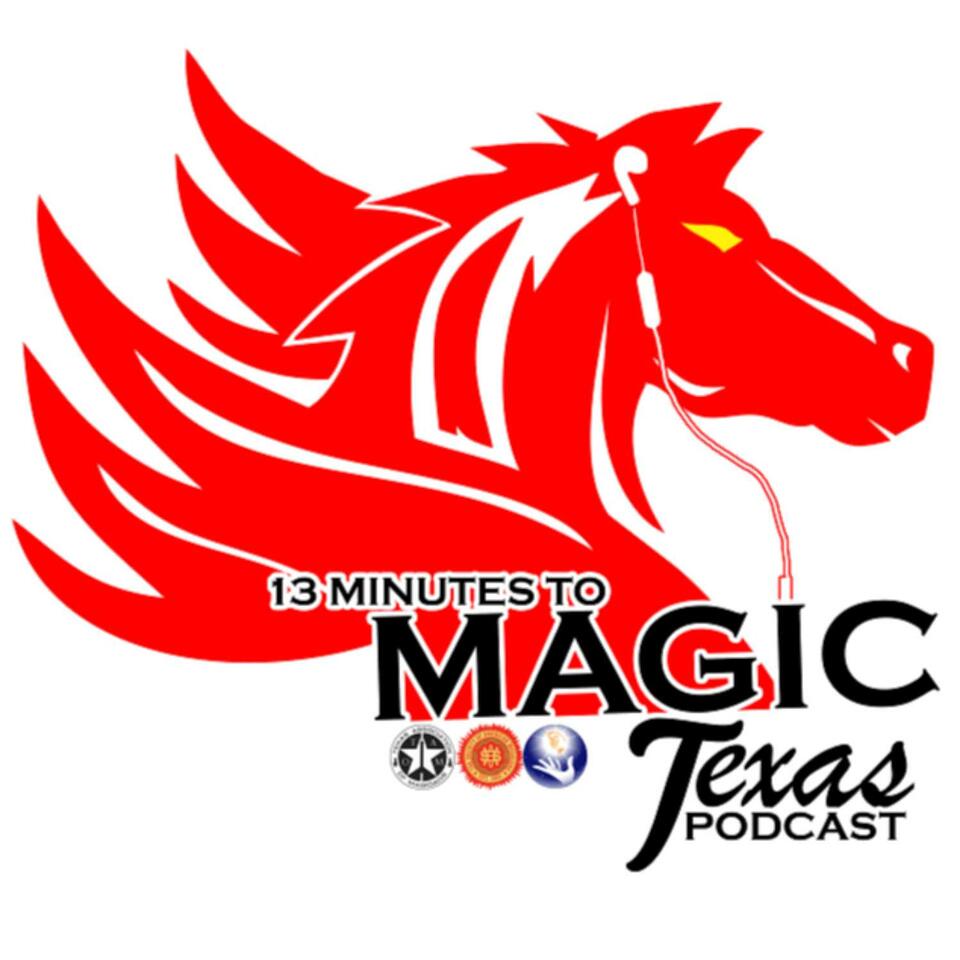 Magic Texas Podcast
