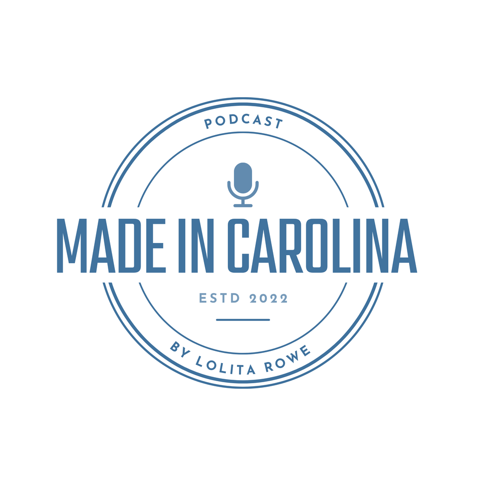 Made In Carolina Podcast