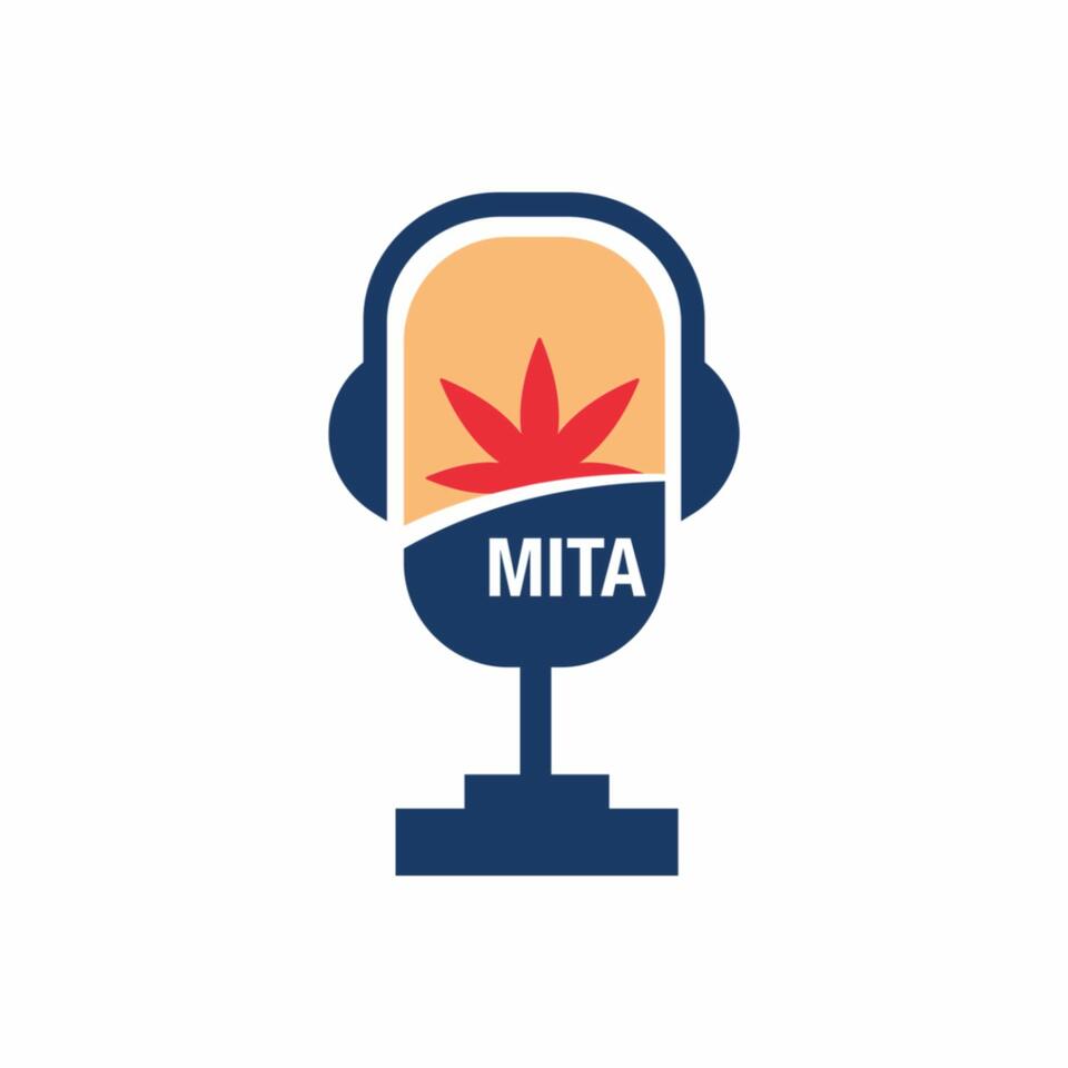 MITA Unshackled Cannabis Business Podcast