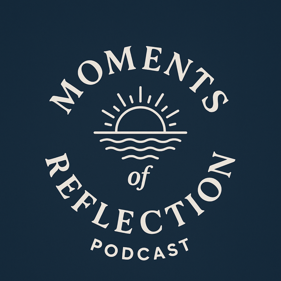 Moments of Reflections