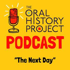 The Oral History Project Podcast