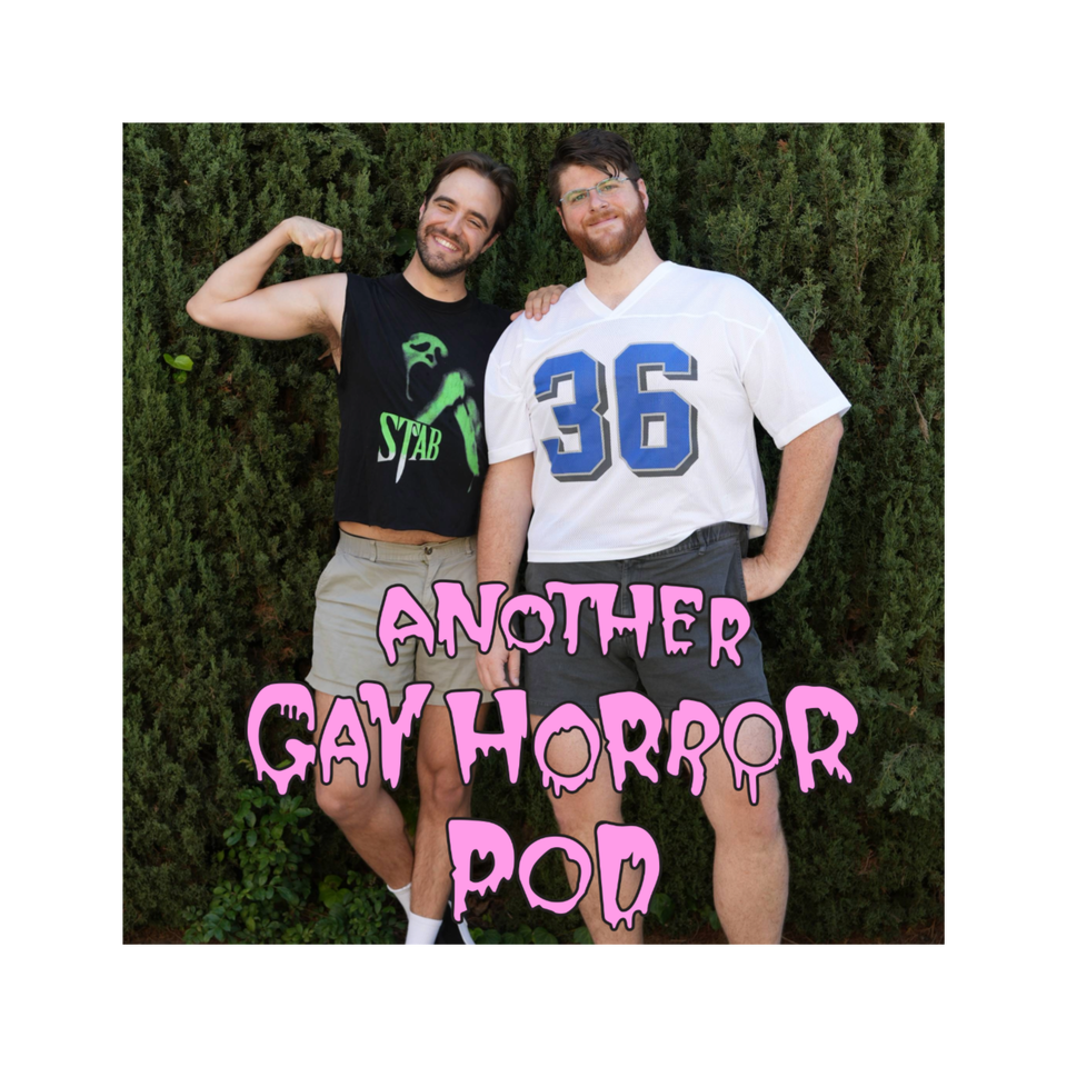 Another Gay Horror Pod