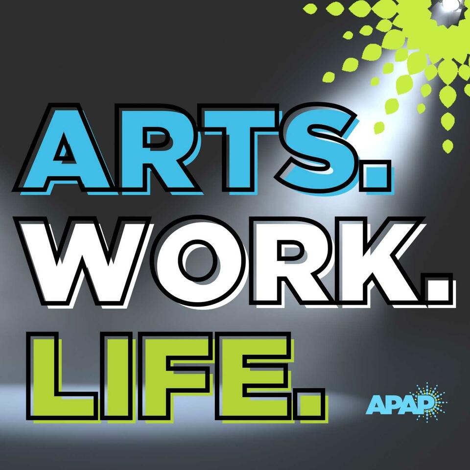 ARTS. WORK. LIFE.