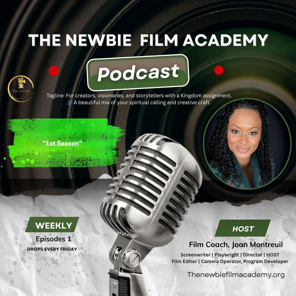 The Newbie Film Academy Podcast
