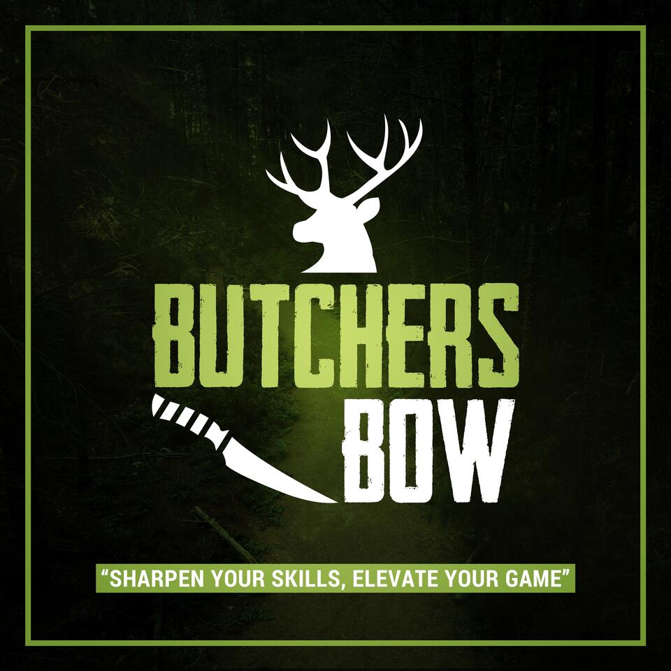 Butcher’ s Bow
