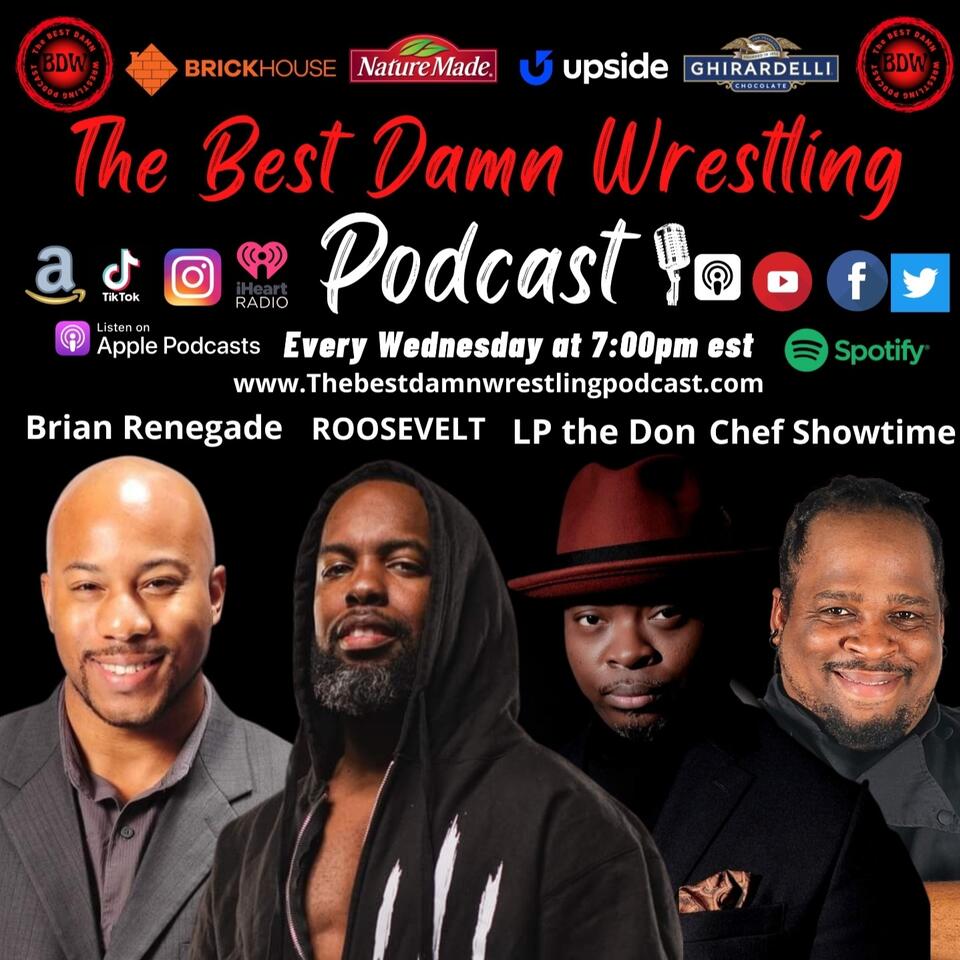 The Best Damn Wrestling Podcast