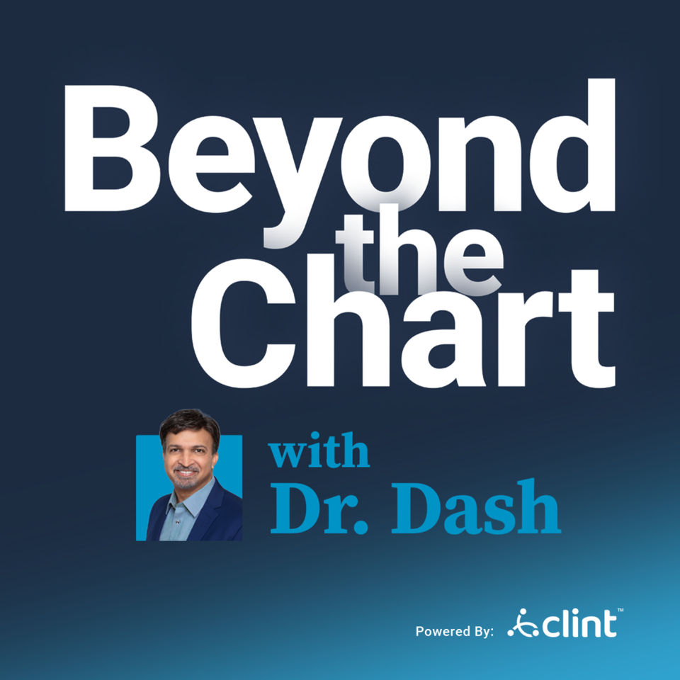 Beyond the Chart with Dr. Dash