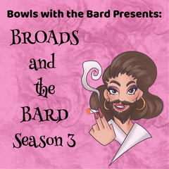 Bowls with the Bard
