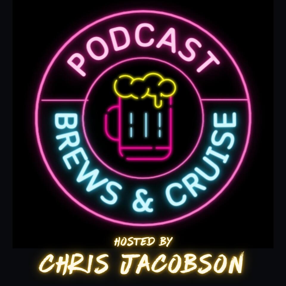 Brews & Cruise Podcast