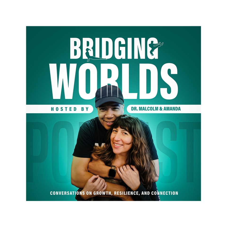 BRIDGING WORLDS: Bridging Worlds through growth, resilience, and the art of storytelling.