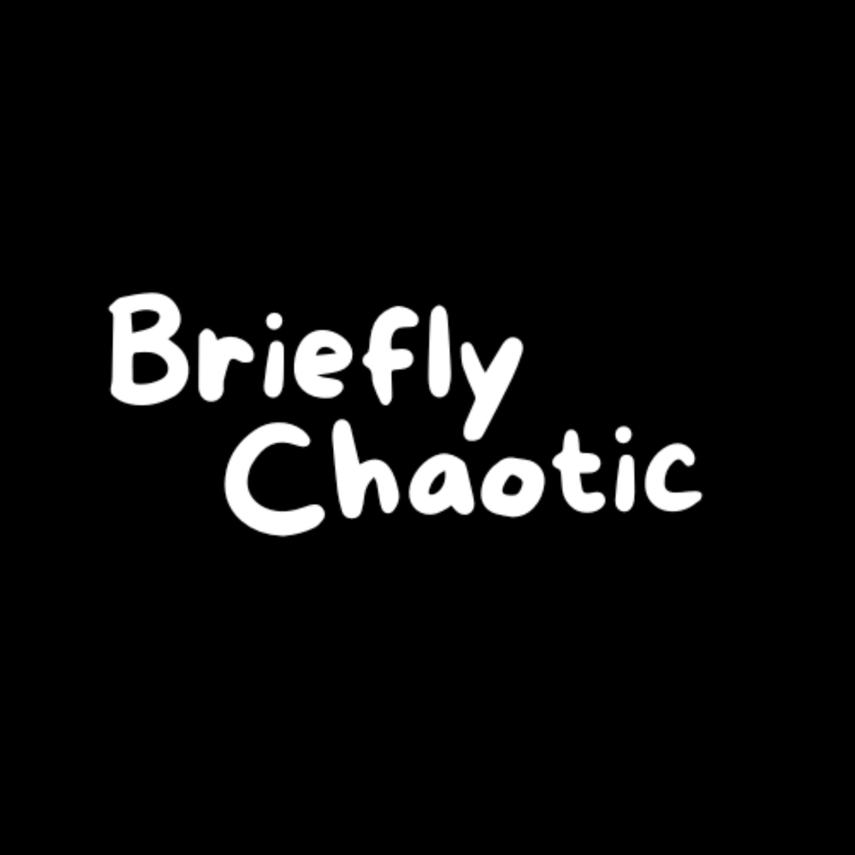 Briefly Chaotic