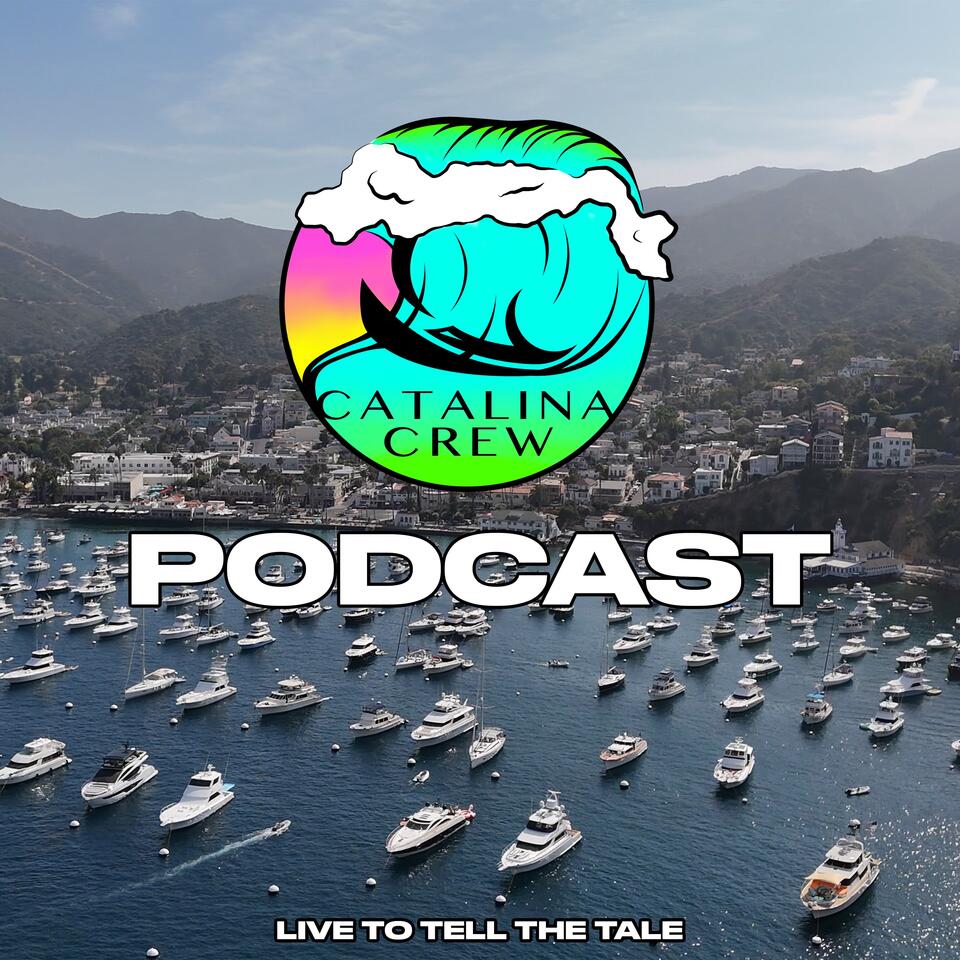 CATALINA CREW | LIVE TO TELL THE TALE