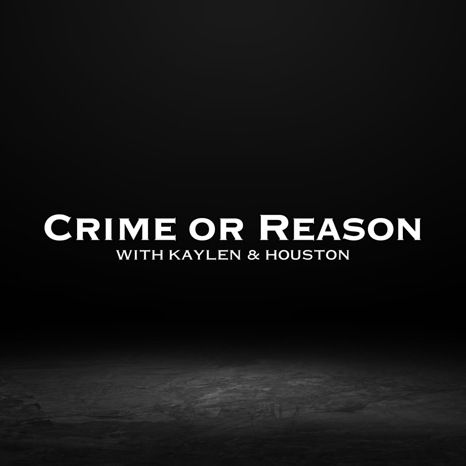 Crime or Reason