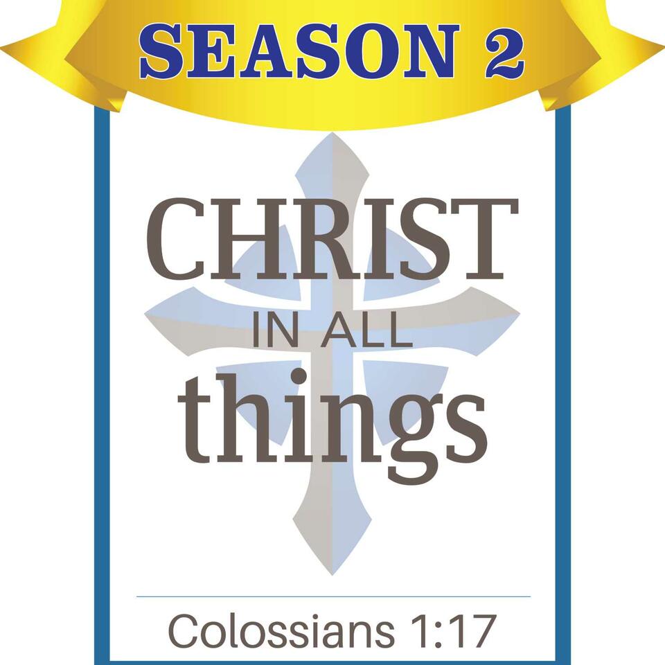 Christ In All Things