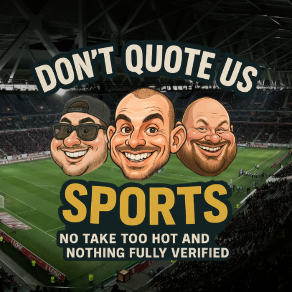 Don't Quote Us Sports