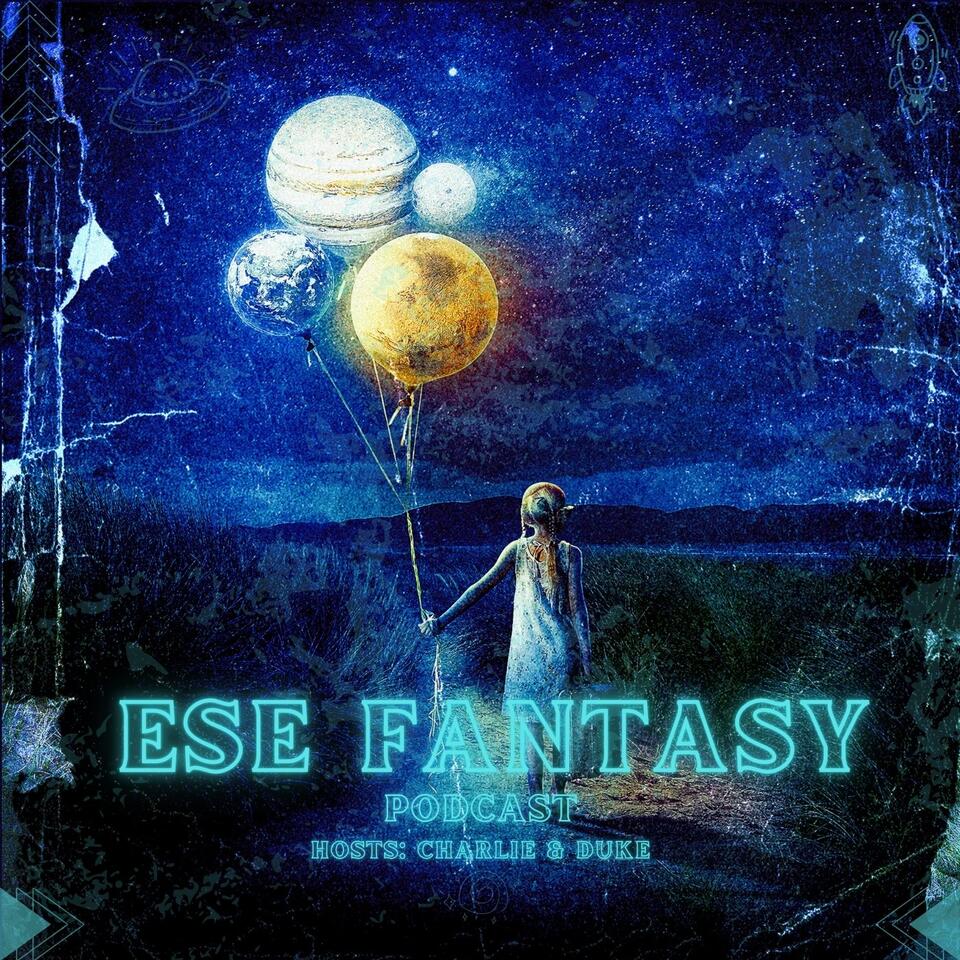 ESE Fantasy Podcast