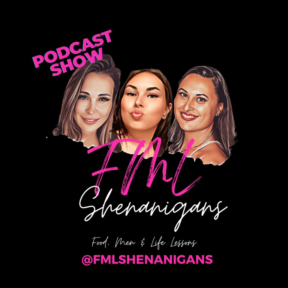 FML Shenanigans- Food, Men (relationships or lack there of) & Life Lessons (our f'd up experiences)