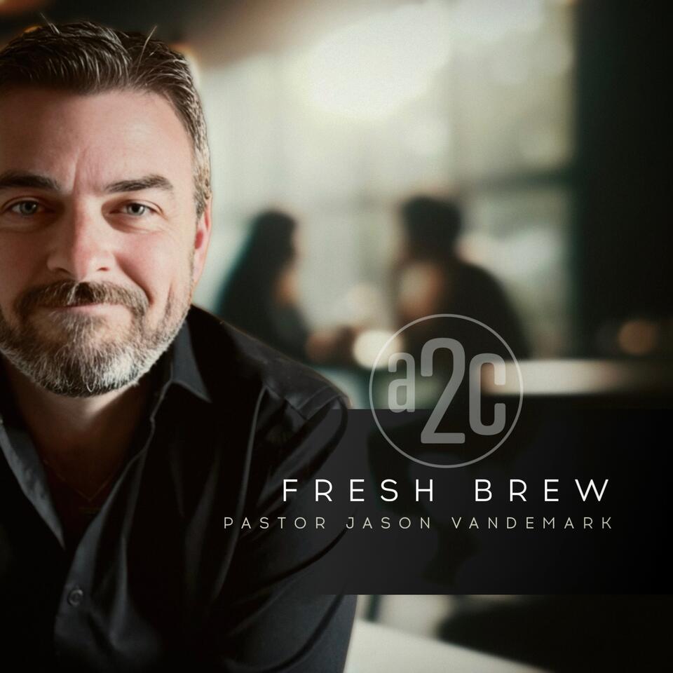 Fresh Brew