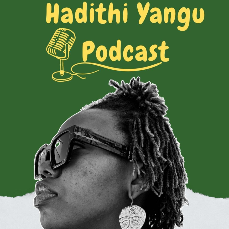 Hadithi Yangu Podcast