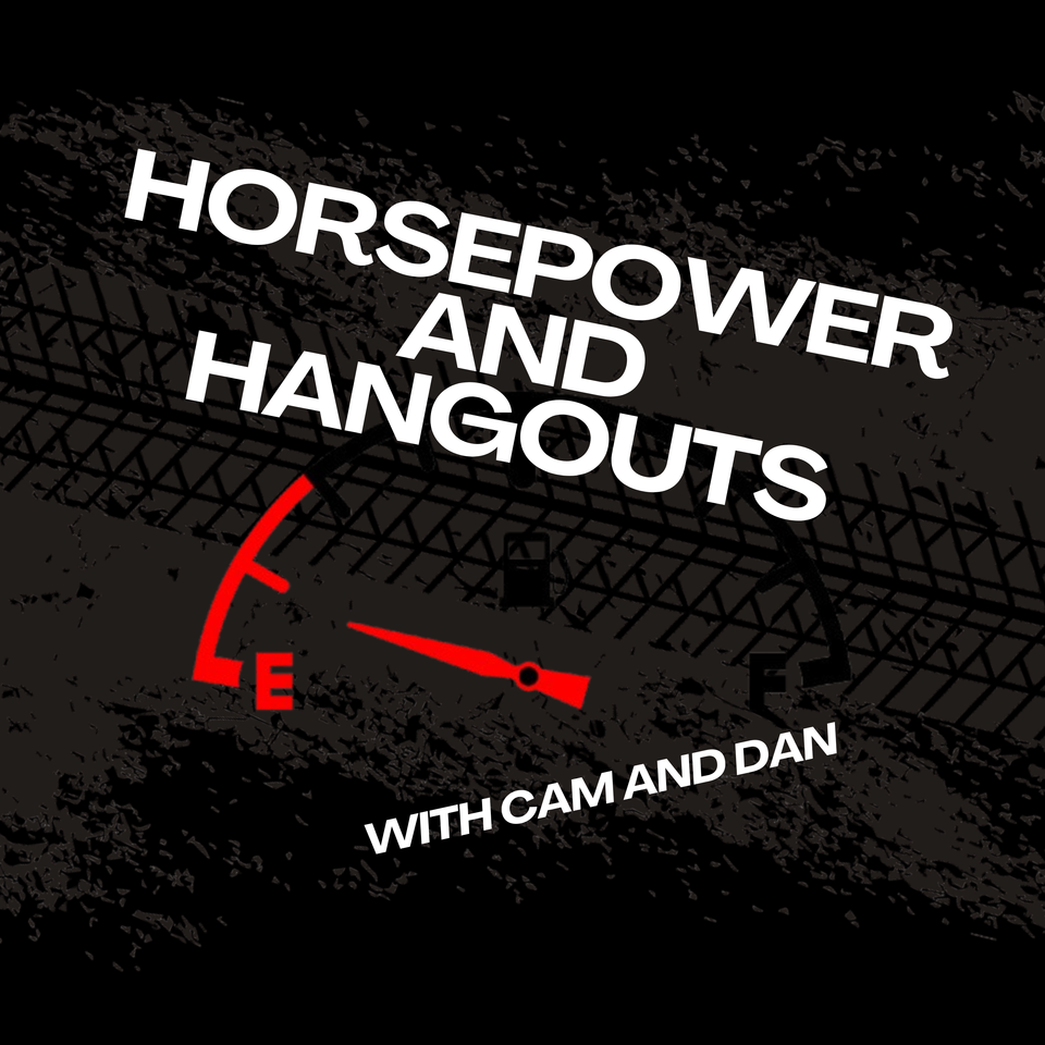 Horsepower and Hangouts