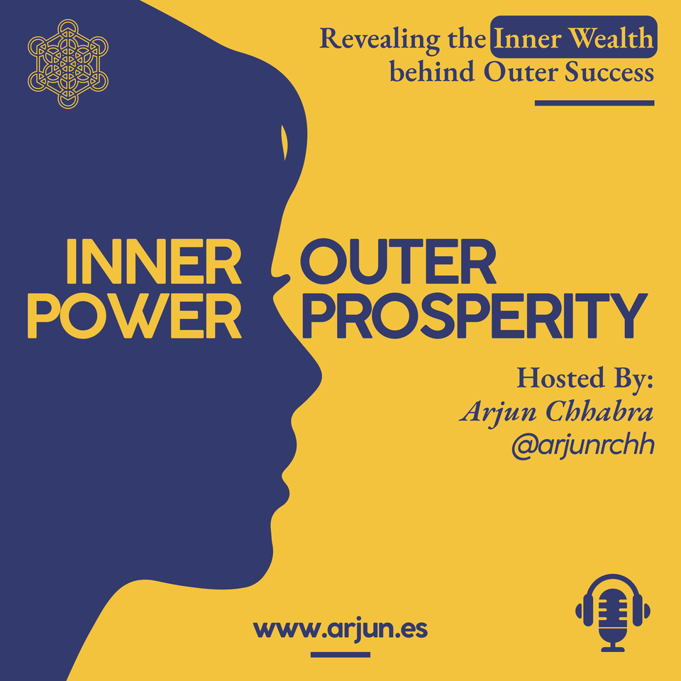 Inner Power, Outer Prosperity