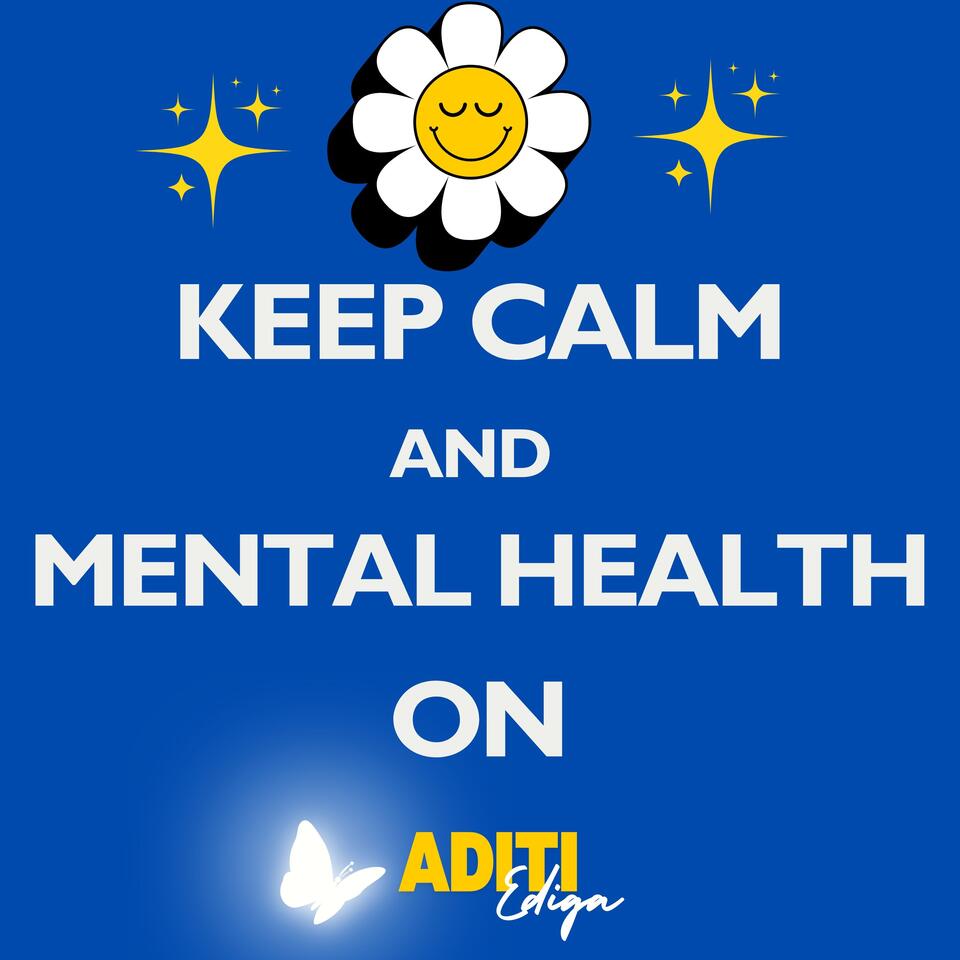 Keep Calm and Mental Health On