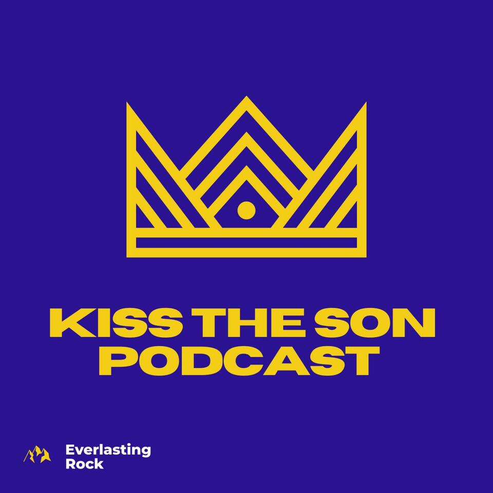 Kiss The Son Podcast