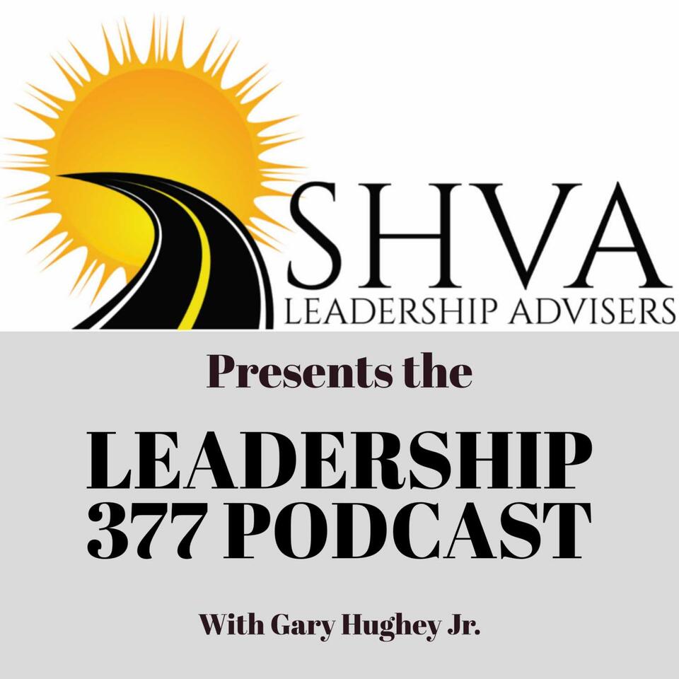 Leadership 377 Podcast