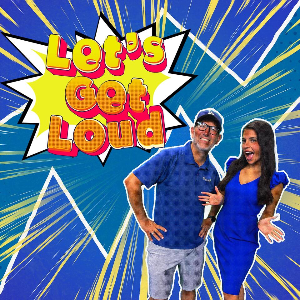 Let's Get Loud