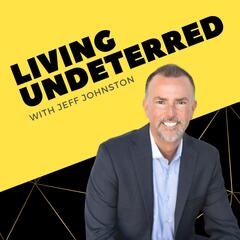 Emotionally Naked with Anne Moss Rogers  - Living Undeterred