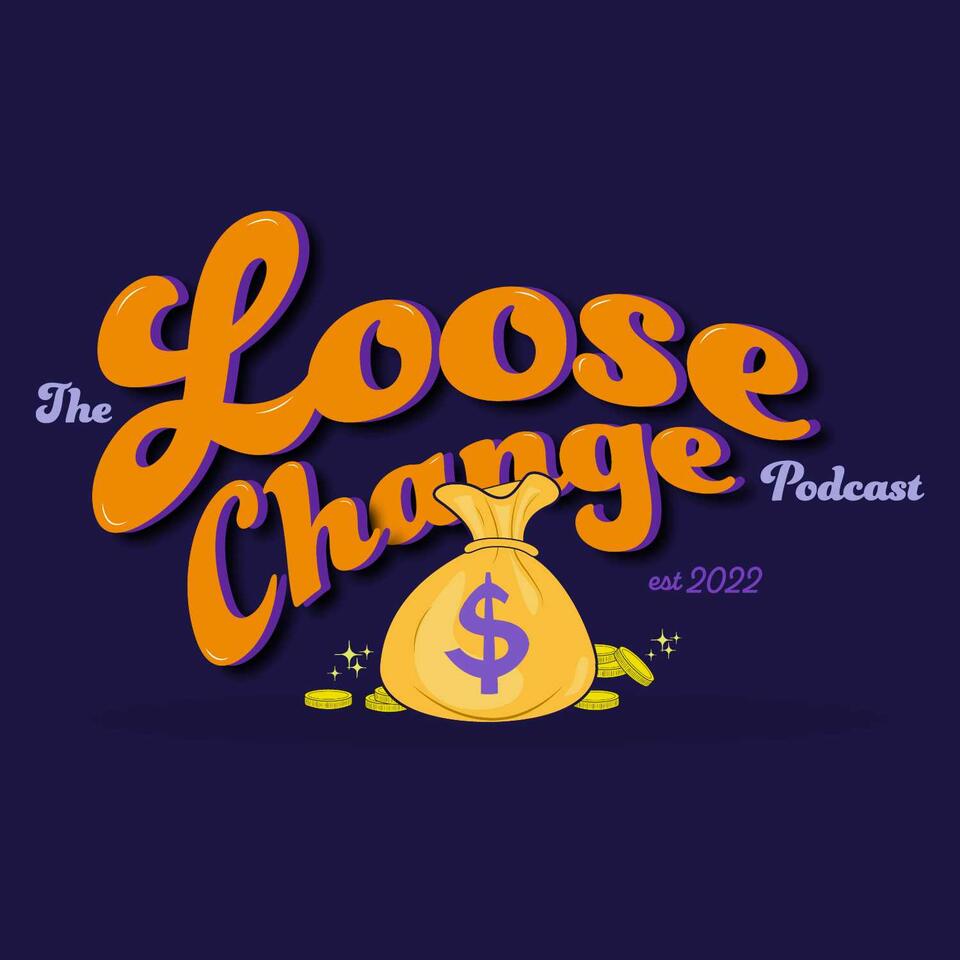 Loose Change Podcast