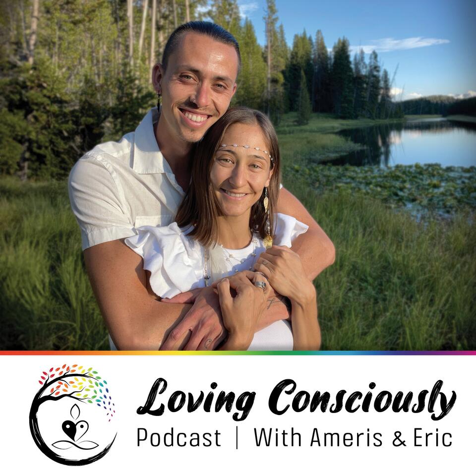 Loving Consciously Podcast