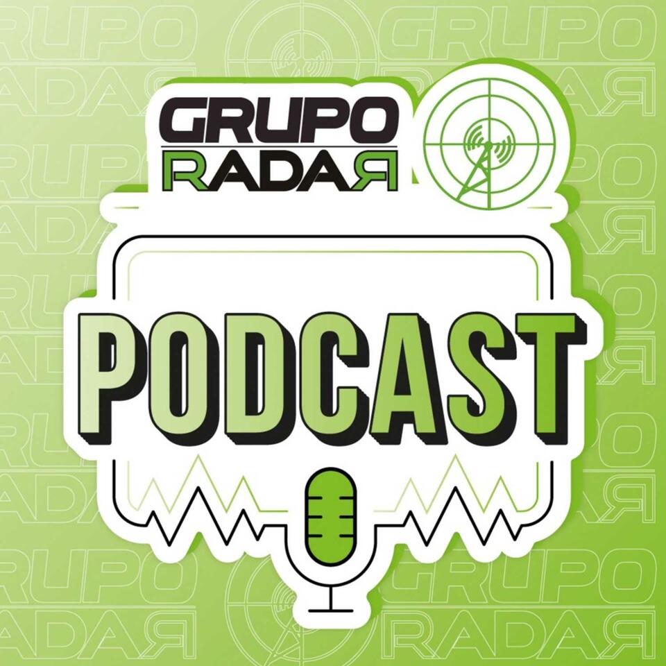 GRUPO RADAR Podcast