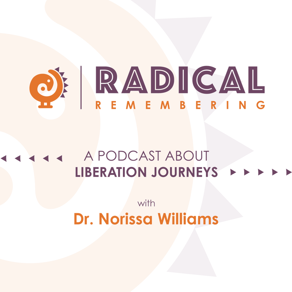 Radical Remembering