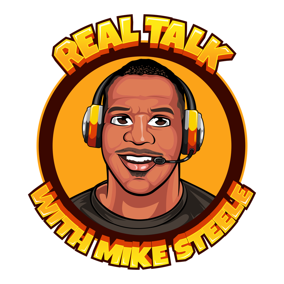 Real Talk with Mike Steele