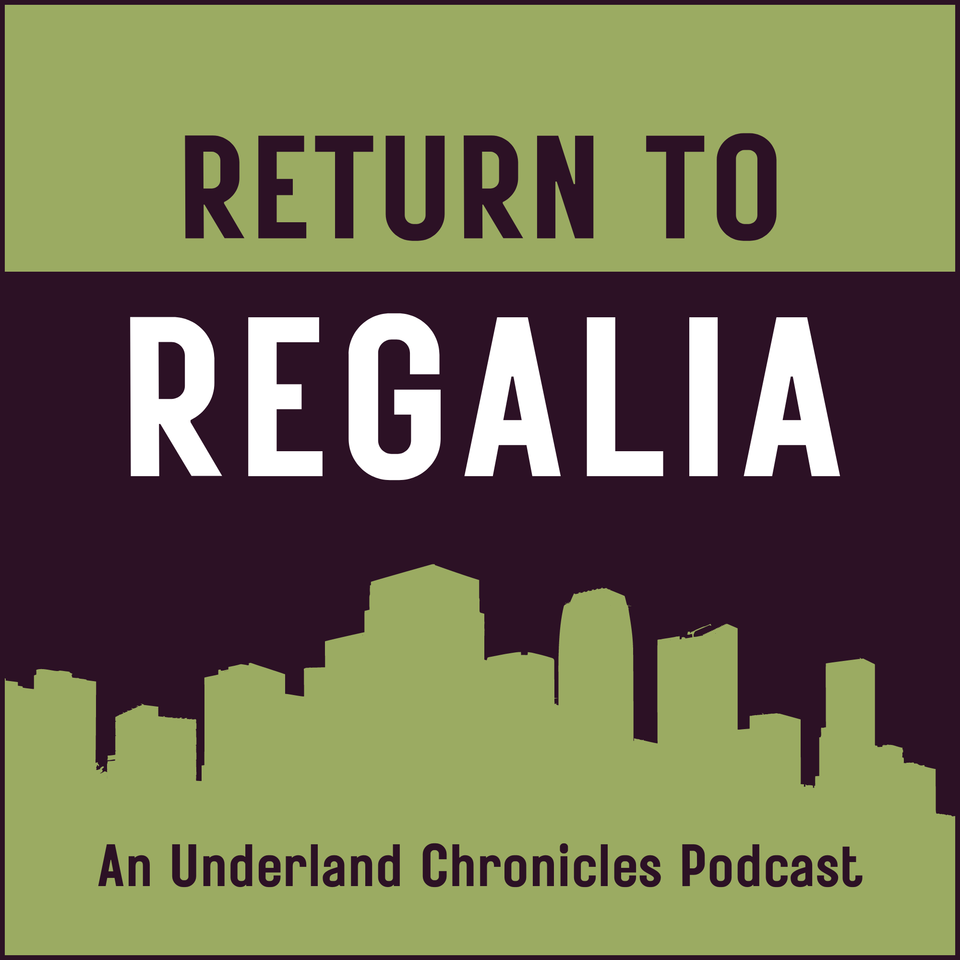Return to Regalia