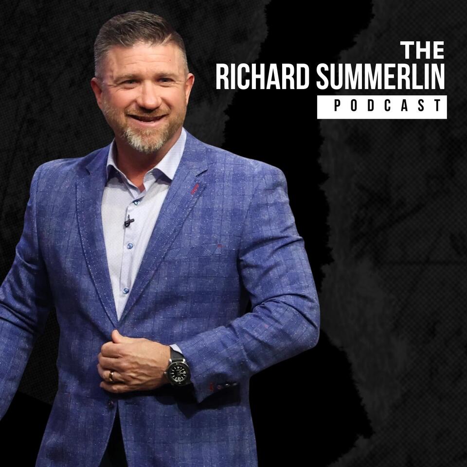 Richard Summerlin Podcast