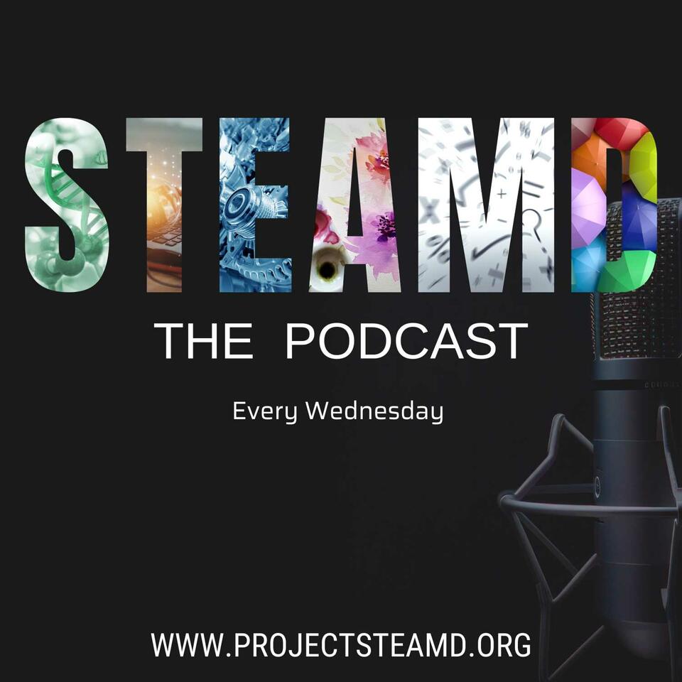 STEAM'D: The Podcast