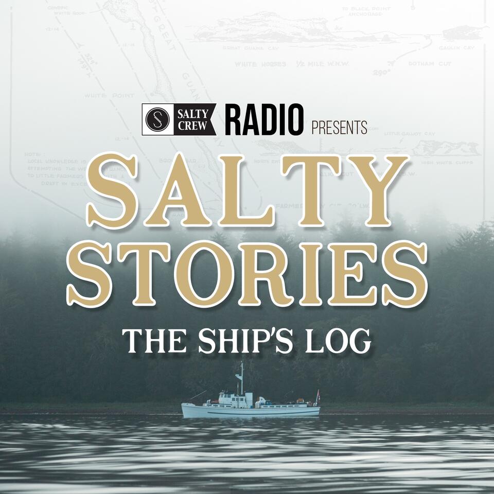 Salty Stories: The Ship's Log