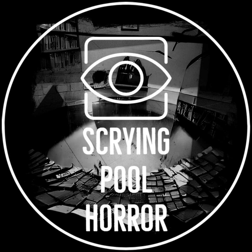 Scrying Pool Horror