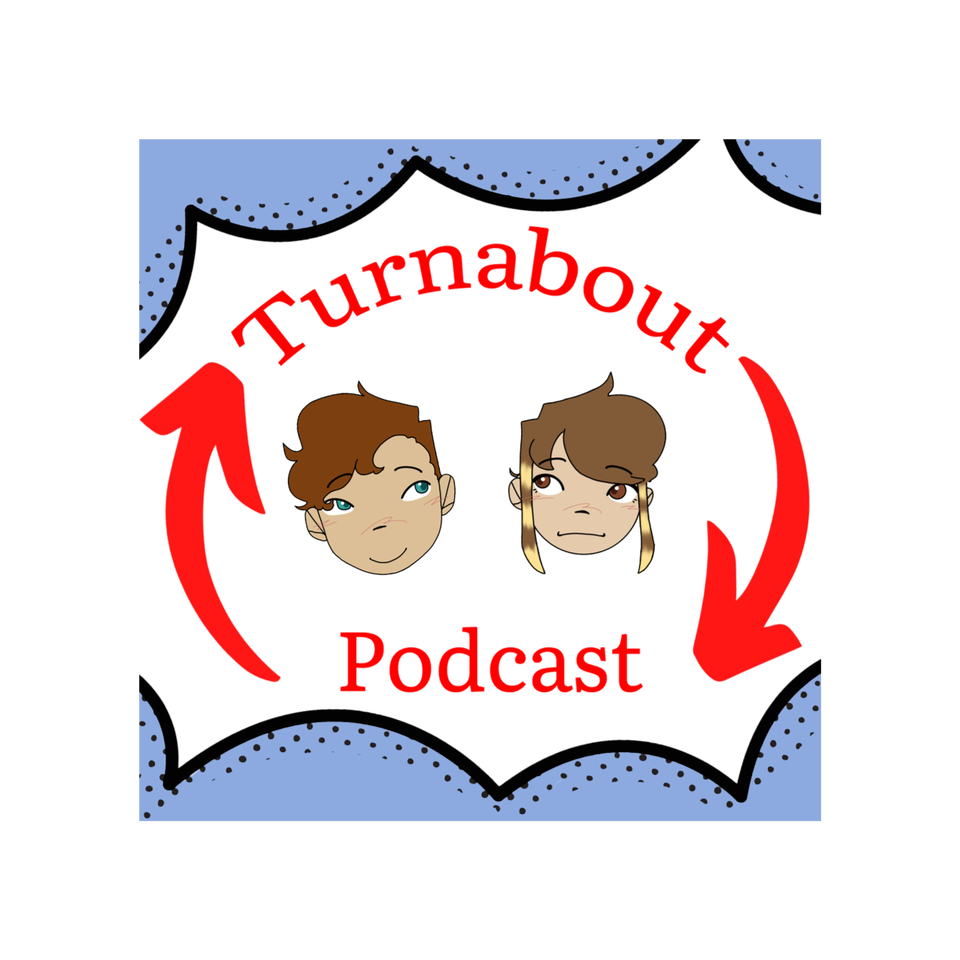 Turnabout Podcast
