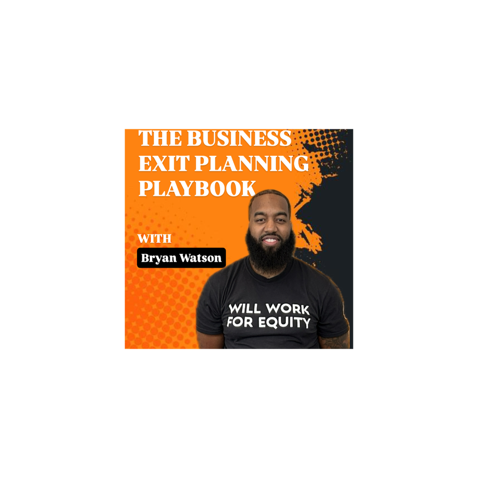 The Business Exit Planning Playbook