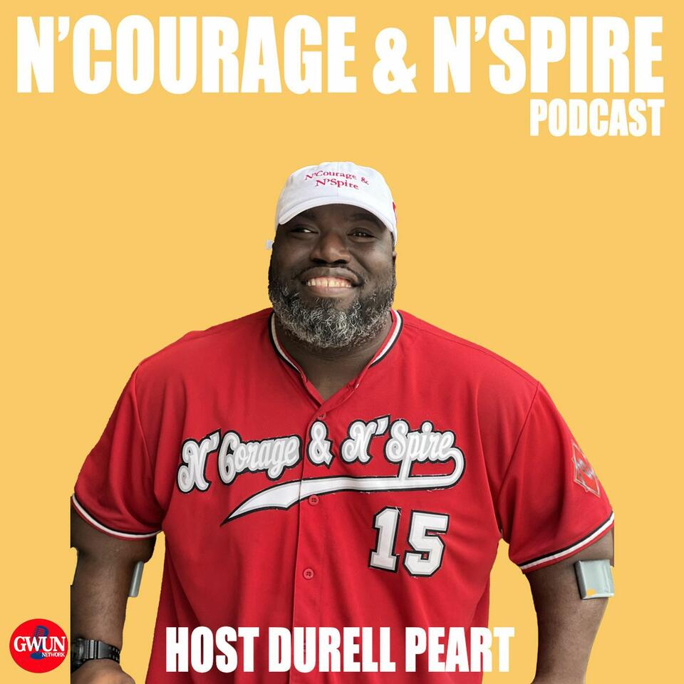 The N'Courage & N'Spire Podcast