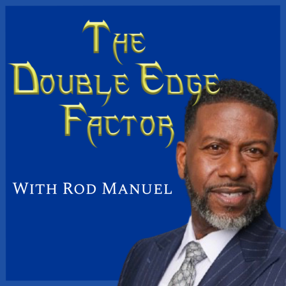 The Double Edge Factor Podcast