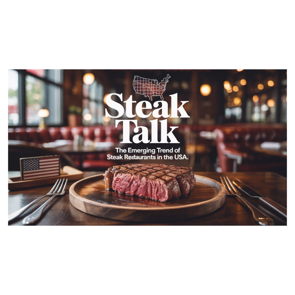 The emerging trend of Steaks Resturants in USA