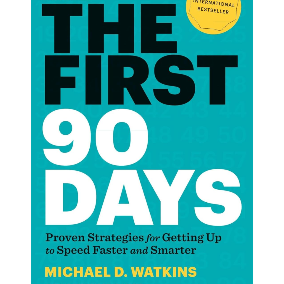 The First 90 Days by Michael D. Watkins, Book Summary, Podcast, English