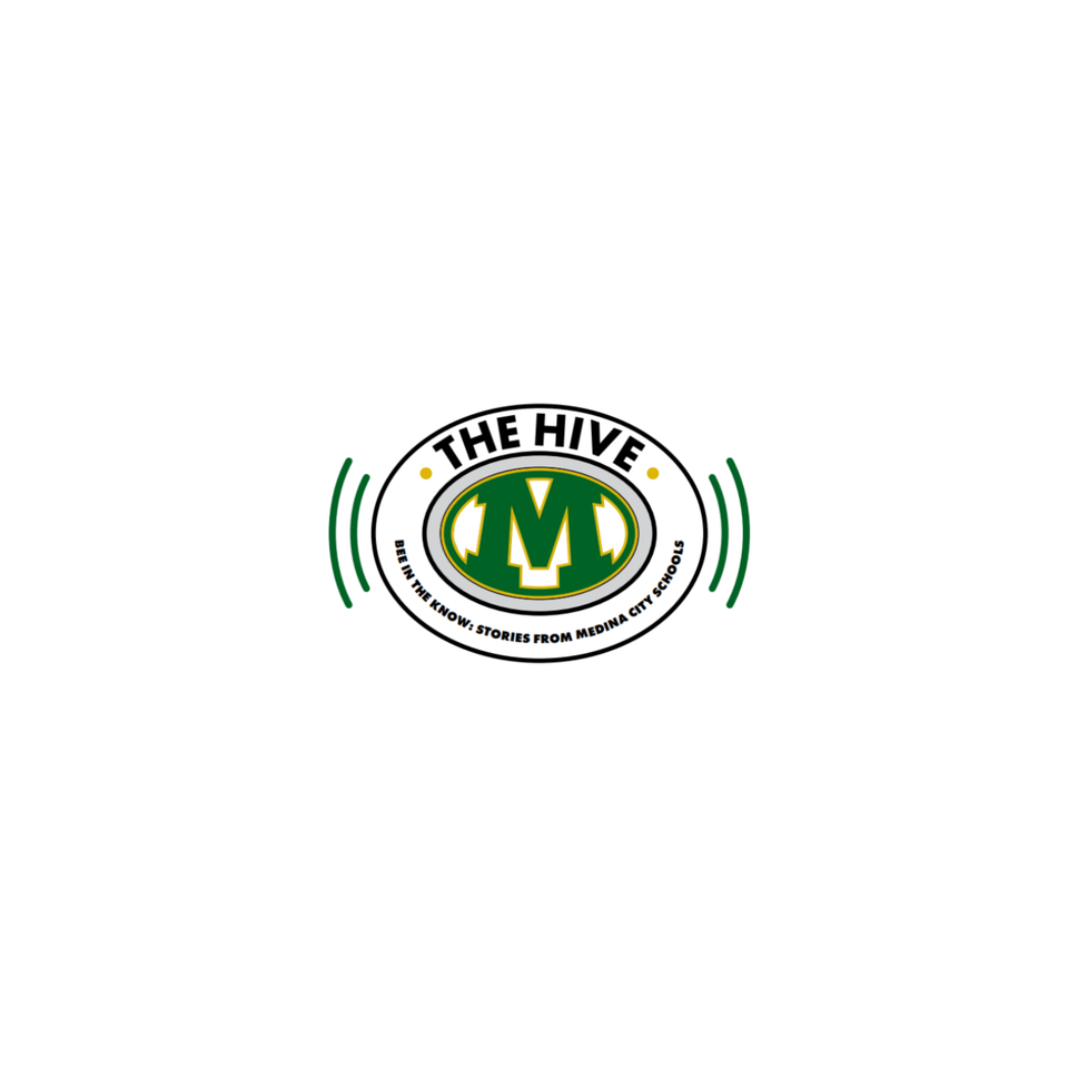 The Hive: Bee in the Know-Stories from Medina City Schools-Episode 1